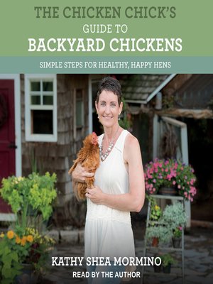cover image of The Chicken Chick's Guide to Backyard Chickens